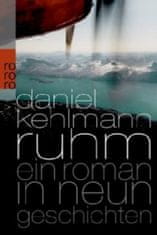 Daniel Kehlmann - Ruhm