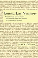 Essential Latin Vocabulary: The 1,425 Most Common Words Occurring in the Actual Writings of over 200 Latin Authors