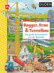 Duden 24+: Bagger, Kran und Tunnelbau. Das große Wimmelbuch von der Baustelle; .