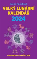 Veliki lunarni koledar 2024 - Alena Kárníková