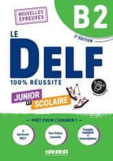 DELF Junior B2 100% reussite - 2ème édition - Livre + didierfle.app