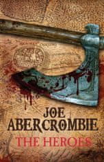 Joe Abercrombie - Heroes