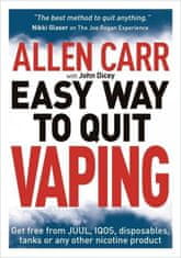 Allen Carr's Easy Way to Quit Vaping: Get Free from Juul, Iqos, Disposables, Tanks or Any Other Nicotine Product