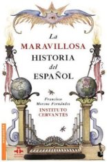 La maravillosa historia del espa?ol