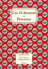 Les treize desserts en Provence