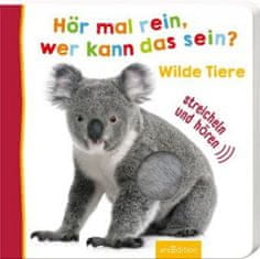 Hör mal rein, wer kann das sein? - Wilde Tiere