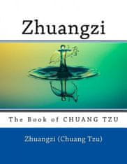 Zhuangzi: The Book of CHUANG TZU