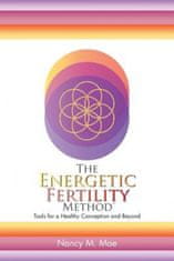 Energetic Fertility Method(TM)