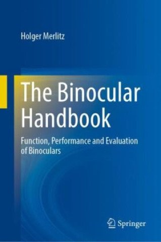 The Binocular Handbook