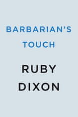 Barbarian's Touch