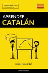 Aprender Catalan - Rapido / Facil / Eficaz
