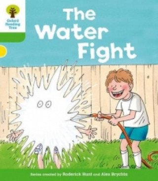 Oxford Reading Tree: Level 2: More Stories A: The Water Fight