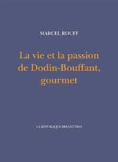 La vie et la passion de Dodin-Bouffant, gourmet