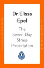 Seven-Day Stress Prescription