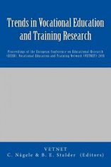 Trends in Vocational Education and Training Research: Proceedings of the European Conference on Educational Research (ECER), Vocational Education and