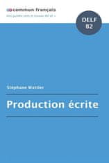 Production ecrite DELF B2