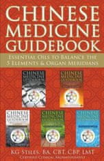 Chinese Medicine Guidebook Essential Oils to Balance the 5 Elements & Organ Meridians