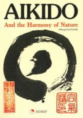 AIKIDO AND THE HARMONY OF NATURE