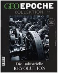 GEO Epoche Kollektion 07/2017 - Die industrielle Revolution