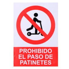 BigBuy Znak Normaluz Prohibido acceder con patinete Stick (21 x 30 cm)