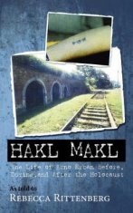 Hakl Makl: The Life of Arno Erban Before, During, and After the Holocaust