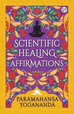 Scientific Healing Affirmations