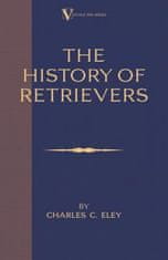 History of Retrievers