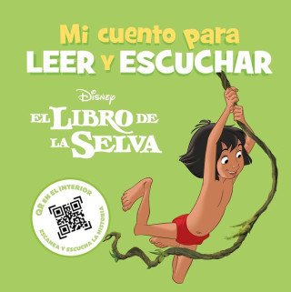 EL LIBRO DE LA SELVA MI CUENTO PARA LEER Y ESCUCHAR