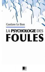 Psychologie des Foules