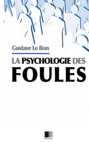 Psychologie des Foules