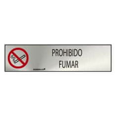 BigBuy Znak Normaluz Prohibido fumar Iz nerjavečega jekla (5 x 20 cm)