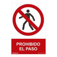 BigBuy Znak Normaluz Prohibido el paso PVC (30 x 40 cm)