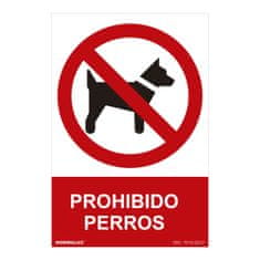 BigBuy Znak Normaluz Prohibido perros PVC (30 x 40 cm)