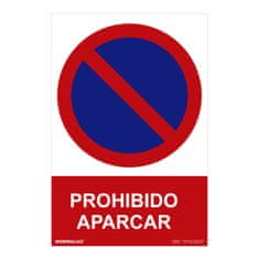 BigBuy Znak Normaluz Prohibido aparcar PVC 30 x 40 cm