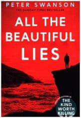 ALL THE BEAUTIFUL LIES