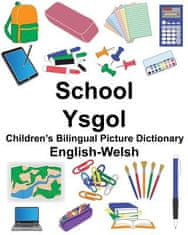 English-Welsh School/Ysgol Children's Bilingual Picture Dictionary