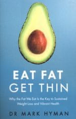 Eat Fat Get Thin