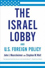 ISRAEL LOBBY & US FOREIGN POLIC