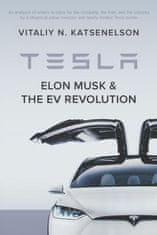 Tesla, Elon Musk, and the EV Revolution: An in-depth analysis of what's in store for the company, the man, and the industry by a value investor and ne