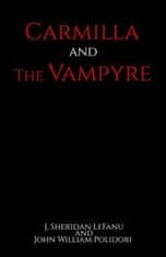 Carmilla and The Vampyre