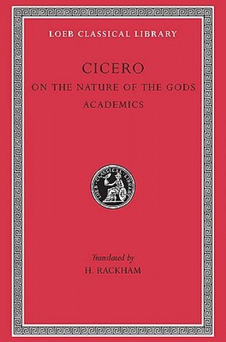On the Nature of the Gods. Academics