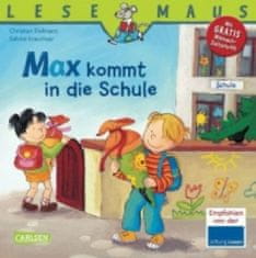 LESEMAUS 70: Max kommt in die Schule