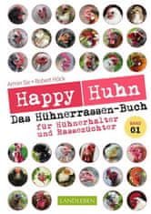 Happy Huhn - Das Hühnerrassenbuch, Band 1