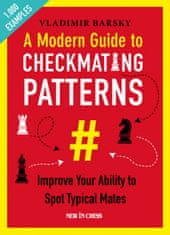 Modern Guide to Checkmating Patterns