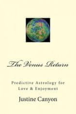 The Venus Return: Predictive Astrology for Love & Enjoyment