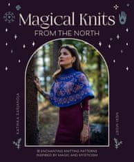 Magical Knits from the North: 18 Enchanting Knitting Patterns Inspired by Magic and Mysticism