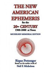 New American Ephemeris for the 20th Century, 1900-2000 at Noon