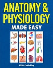 Anatomy & Physiology Made Easy