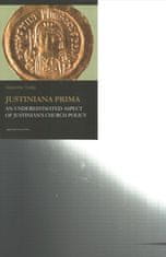 Justiniana Prima - An Underestimated Aspect of Justinian`s Church Policy