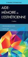 aide-memoire de l'estheticienne, 3e ed.